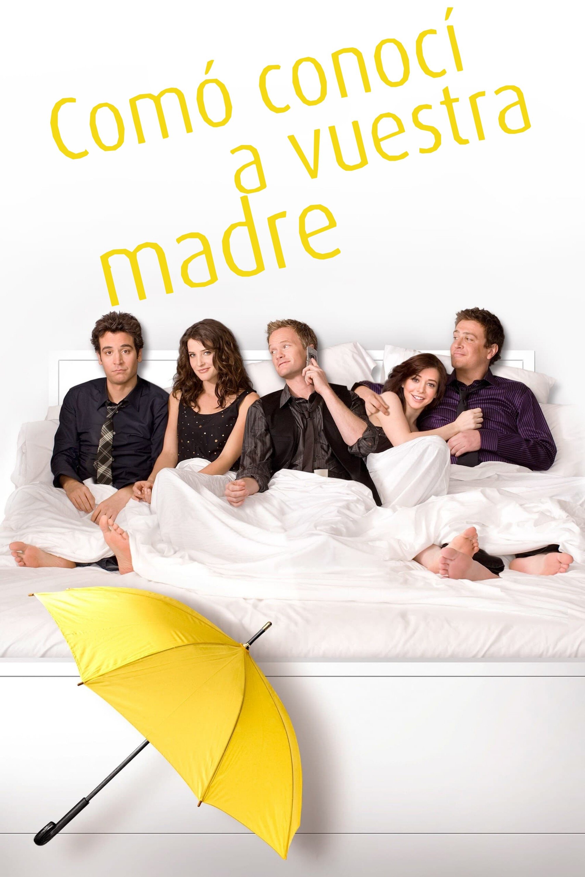 Cómo conocí a tu madre